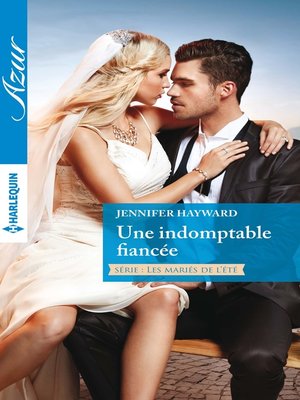 cover image of Une indomptable fiancée